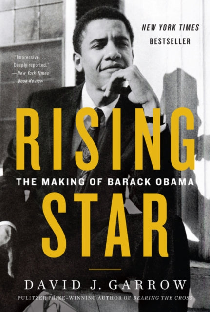 Garrow David - Rising Star The Making Of Barack Obama - Paperback