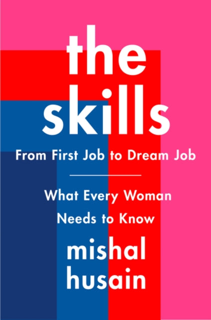 Binding: Hardcover
Description: In The Skills award - winning broadcaster Mishal Husain inspires champions and encourages women to make their ambitions a reality by focusing on practical skills that make a difference.