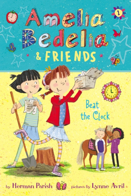 Parish Herman - Amelia Bedelia & Friends #1: Amelia Bedelia & Friends Beat The Clock - Hardcover