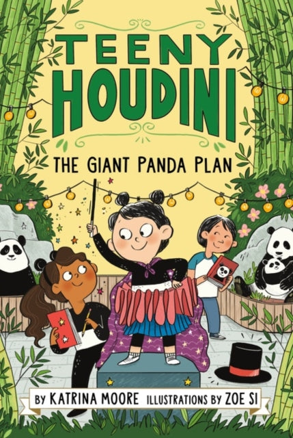 Moore Katrina - Teeny Houdini #3: The Giant Panda Plan - Hardcover
