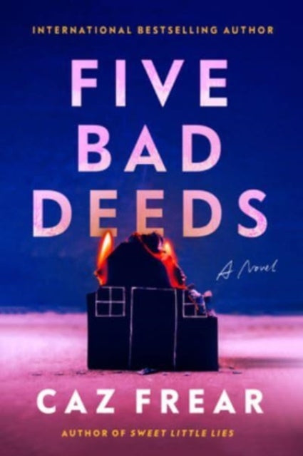 Binding: Hardcover
Title: Five Bad Deeds A Novel
Author(s): Frear Caz
Publisher: Harpercollins
Barcode: 9780063091108
Pages: 416 Pages
Language: English
Publication Date: 12/5/2023