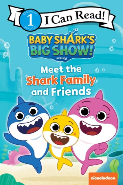 Pinkfong - Baby Shark's Big Show!: Meet The Shark Family And Friends - Paperback