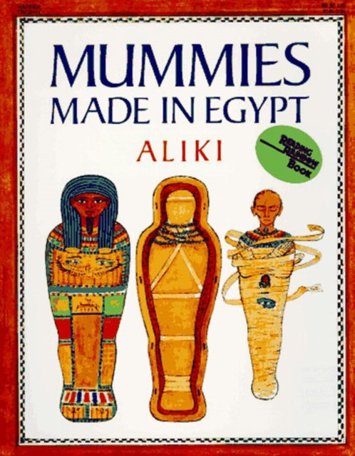 Binding: Paperback
Description: Aliki describes and illustrates the techniques and the reasons for the use of mummification in ancient Egypt.