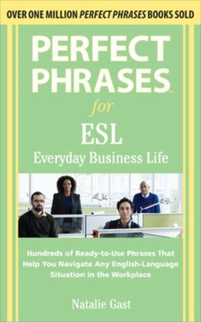 Binding: Paperback
Description: Now you'll know what to say atthe right time in any situation ESL specialist Natalie Gast knows from her experiencethat the workplace presents some unique situations.