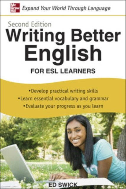 Binding: Paperback
Description: Writing Better English helps learners increase their levels of proficiency in both grammar and vocabulary.