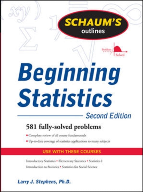 Stephens Larry - Schaum's Outline Of Beginning Statistics Second Edition - Paperback