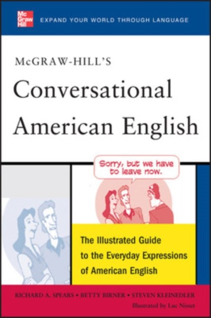 Binding: Paperback
Description: More than 3,000 contemporary expressions cover all aspects of basic communication for intermediate and advanced learners of English.
