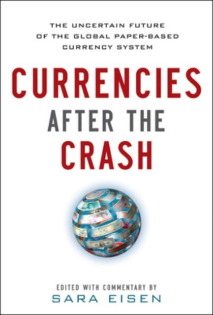 Binding: Hardcover
Description: From the brightest minds in the field a revealing look at how countries use their currencies to achieve prosperity and the coming repercussions Bloomberg Television's Sara Eisen sheds light on the complex global financial system through this illuminating collection of essays.