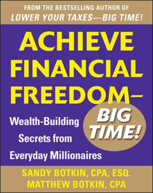 Binding: Paperback
Description: HOW DO YOU Achieve Financial Freedom - - DO WHAT RICH People DO! Starting with this profoundly simple concept bestselling author Sandy Botkin and his son Matt Botkin interviewed a host of millionaires to learn how they made their money invested it and planned for the future.