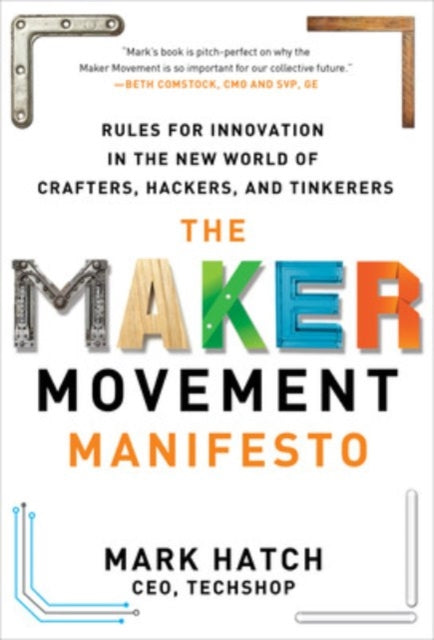 Binding: Hardcover
Description: The Maker Movement is where all the next great inventions and innovations are happening - and you can play a part in it.