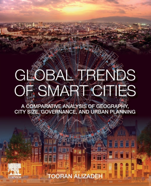 Binding: Paperback
Description: Global Trends of Smart Cities provides integrated analysis of 135 cities that participated in the IBM's Smarter Cities Challenge in 2010 2017.