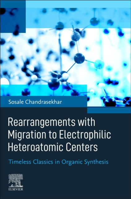 Binding: Paperback
Description: Rearrangements with Migration to Electrophilic Heteroatomic Centers: Timeless Classics in Organic Synthesis covers the basic principles and synthetic applications of a critically important class of organic reactions that date back to the founding period of organic chemistry.