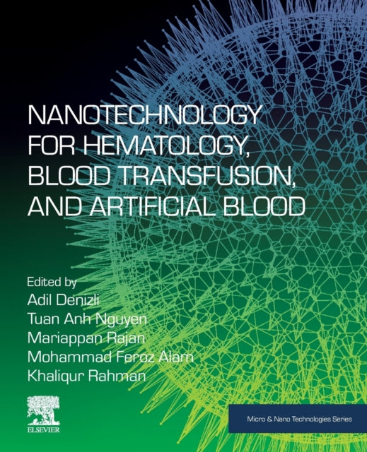 Binding: Paperback
Description: Nanotechnology for Hematology Blood Transfusion and Artificial Blood outlines the fundamental design concepts and emerging applications of nanotechnology in hematology blood transfusion and artificial blood.