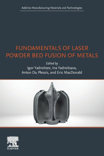 Binding: Paperback
Description: Laser powder bed fusion of metals is a technology that makes use of a laser beam to selectively melt metal powder layer - by - layer in order to fabricate complex geometries in high performance materials.