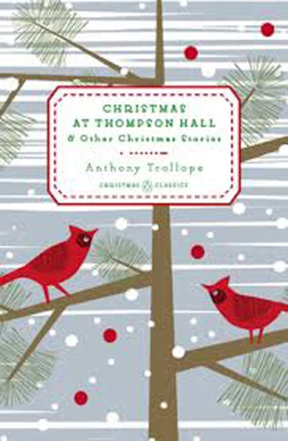 Christmas At Thompson Hall And Other Christmas Stories