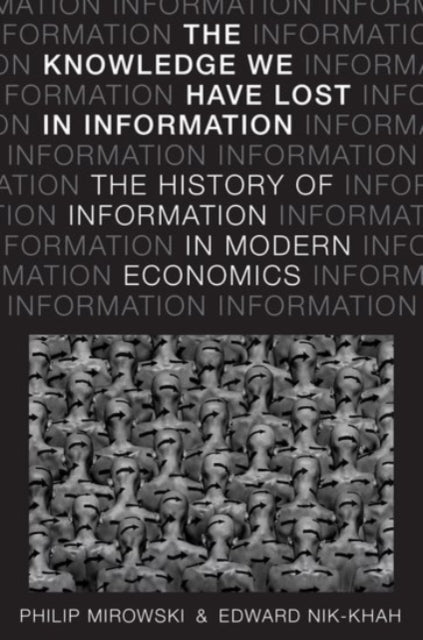 Binding: Hardcover
Description: Information is a central concept in economics and The Knowledge We Have Lost in Information explores its treatment in modern economics. The study of information far from offering enlightenment resulted in all matter of confusion for economists and the public.