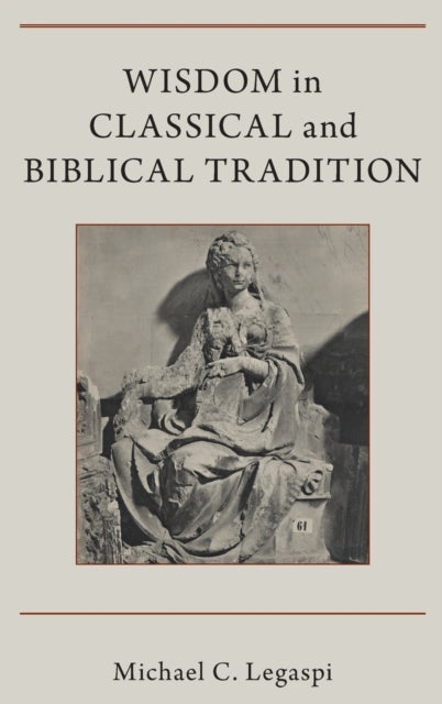 Binding: Hardcover
Description: Wisdom in Classical and Biblical Tradition begins with the recognition that modern culture emerged from a synthesis of the legacies of ancient Greek civilization and the theological perspectives of Jewish and Christian scriptures.