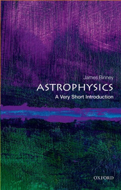 Binding: Paperback
Description: Astrophysics is the physics of the stars and more widely the physics of the Universe. It enables us to understand the structure and evolution of planetary systems stars galaxies interstellar gas and the cosmos as a whole.