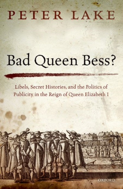 Binding: Hardcover
Description: Bad Queen Bess? analyses the back and forth between the Elizabethan regime and various Catholic critics who from the early 1570s to the early 1590s sought to characterise that regime as a conspiracy of evil counsel.
