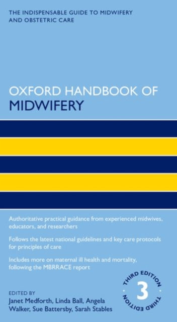 Binding: Paperback
Description: Now in its third edition the Oxford Handbook of Midwifery continues to be the essential one - stop guide to the key principles of the care and management of pregnancy birth and beyond.