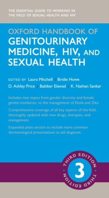 Description: The Oxford Handbook of Genitourinary Medicine HIV and Sexual Health returns for a third edition fully updated to encompass the changes in the British Association for Sexual Health and HIV British HIV Association and Faculty of Sexual & Reproductive Healthcare guidelines and recommendations.