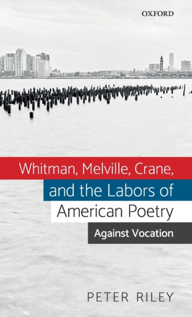 Binding: Hardcover
Description: In Whitman Melville Crane and the Labors of American Poetry Peter Riley confronts our enduring and problematic investment in poetic vocation - - a myth he argues that continues to inform how all our multifarious labors are understood valued and exploited.