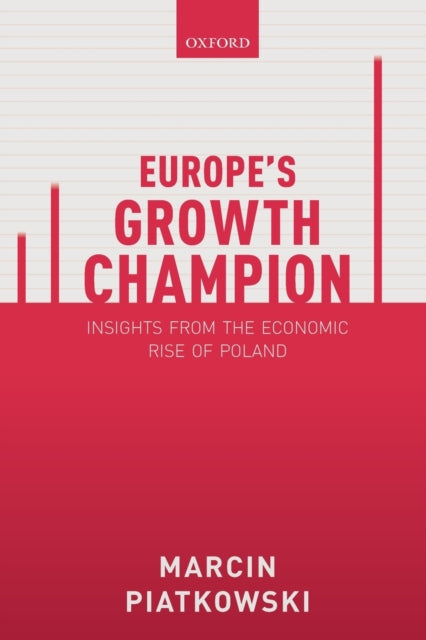 Binding: Paperback
Description: What makes countries rich? What makes countries poor? Europe's Growth Champion: Insights from the Economic Rise of Poland seeks to answer these questions and many more through a study of one of the biggest and least heard about economic success stories.