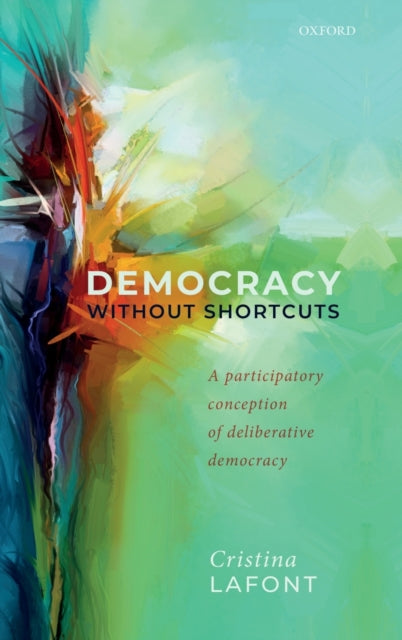 Binding: Hardcover
Description: This book articulates a participatory conception of deliberative democracy that takes the democratic ideal of self - government seriously.