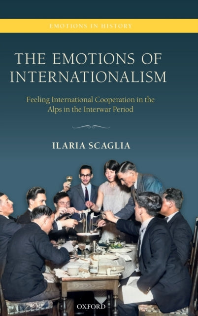 Binding: Hardcover
Description: The Emotions of Internationalism follows a number of international people and institutions active in the Alps in the 1920s and 1930s exploring how they understood emotions and how they tried to employ them to achieve their political and non - political goals.