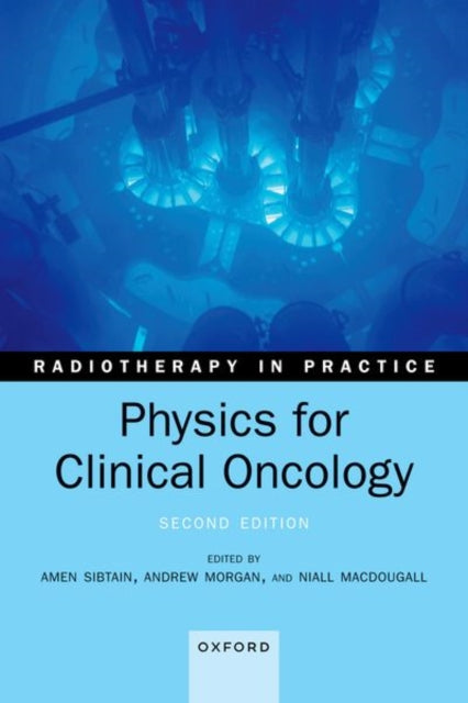 Binding: Paperback
Description: Physics for Clinical Oncology supports clinical oncologists in their understanding of the basic science which underpins radiotherapy. This second edition has been updated to include advances in technology and the increased complexity in modern radiotherapy.