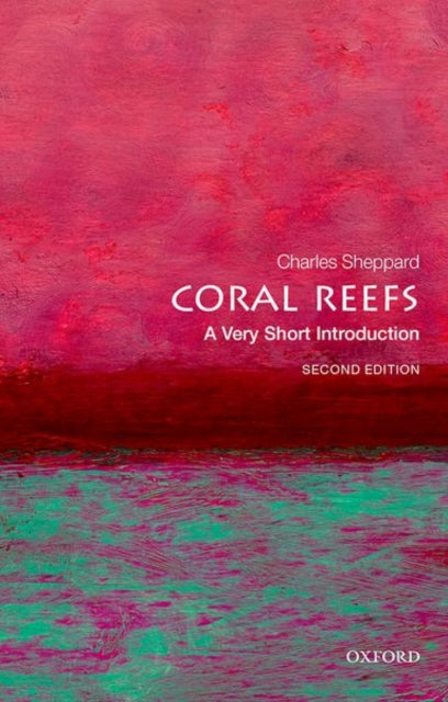 Binding: Paperback
Description: Very Short Introductions: Brilliant Sharp Inspiring Coral reefs are among the most beautiful and most diverse of ecosystems.