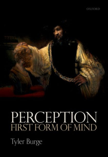 Binding: Hardcover
Description: In Perception: First Form of Mind Tyler Burge develops an understanding of the most primitive type of mental representational: perception.