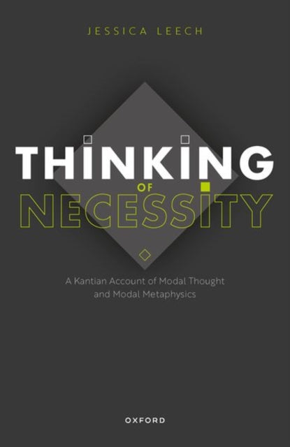 Binding: Hardcover
Description: Thinking of Necessity: A Kantian Account of Modal Thought and Modal Metaphysics sets out a Kant - inspired theory of modality i. e. possibility and necessity. The theory is driven by a methodology which takes seriously questions about the function of modal judgment i. e.