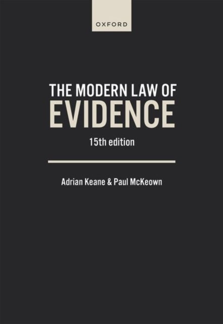 Binding: Paperback
Description: The best - selling evidence textbook: clear direct and complete. The Modern Law of Evidence is an engaging and authoritative guide that provides concise and focused analysis of the theory behind the law as well as its practical application with an emphasis on current debates.