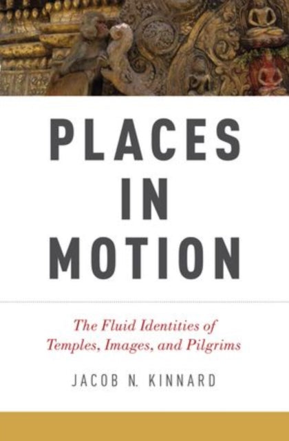 Binding: Paperback
Description: Jacob Kinnard offers an in - depth examination of the complex dynamics of religiously charged places.