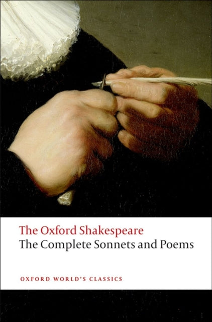 Shakespeare William - The Complete Sonnets And Poems: The Oxford Shakespeare - Paperback