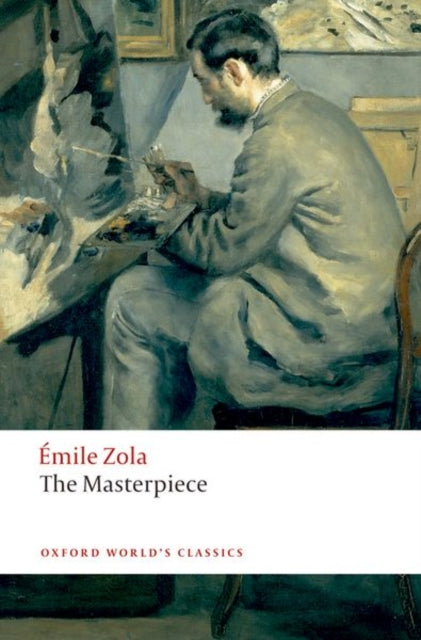Zola Emile - The Masterpiece - Paperback