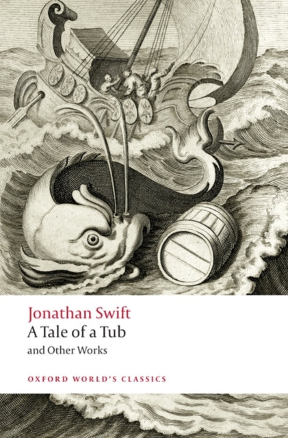 Binding: Paperback
Description: A Tale of a Tub is the masterpiece of Swift's earlier years. It is presented here with The Battle of the Books The Mechanical Operation of the Spirit and the Additions.