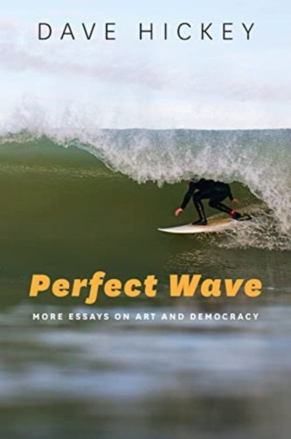 Binding: Paperback
Description: A collection of essays by American art critic Dave Hickey nicknamed The Bad Boy of Art Criticism. When Dave Hickey was twelve he rode the surfer's dream: the perfect wave.