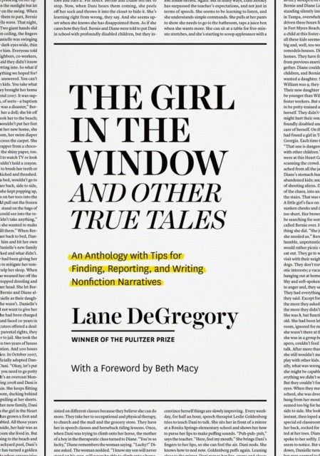 " The Girl In The Window" And Other True Tales An Anthology With Tips For Finding Reporting And Writing Nonfiction Narratives
