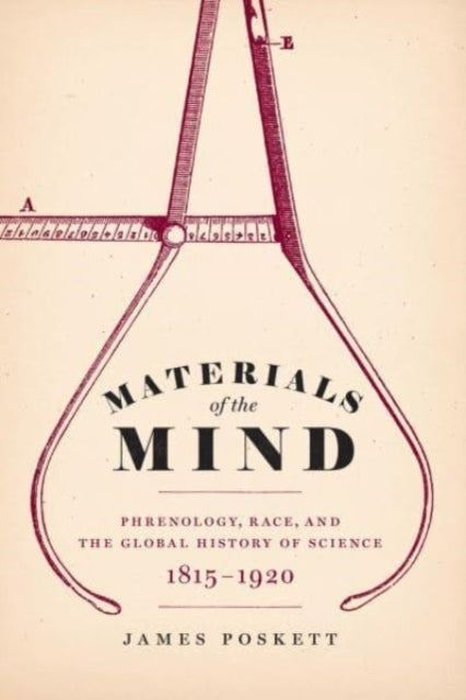 Binding: Paperback
Description: This is not only the first global history of nineteenth - century science but the first global history of phrenology. Phrenology was the most popular mental science of the Victorian age.