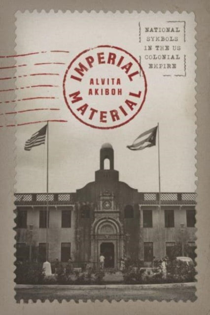 Binding: Paperback
Title: Imperial Material National Symbols In The Us Colonial Empire
Author(s): Akiboh Alvita
Publisher: The University Of Chicago Press
Barcode: 9780226828480
Pages: 320 Pages, 54 Halftones
Publication Date: 11/10/2023
Category: Colonialism & Imperialism