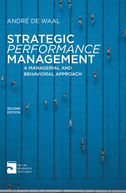Binding: Paperback
Description: Strategic Performance Management brings together the fields of strategic management strategic management accounting and organizational behaviour to analyse and improve the link between organizational strategy systems of planning and control and performance - driven behaviour.
