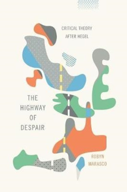 Binding: Paperback
Description: Hegel's "highway of despair " introduced in his Phenomenology of Spirit represents the tortured path traveled by "natural consciousness" on its way to freedom.