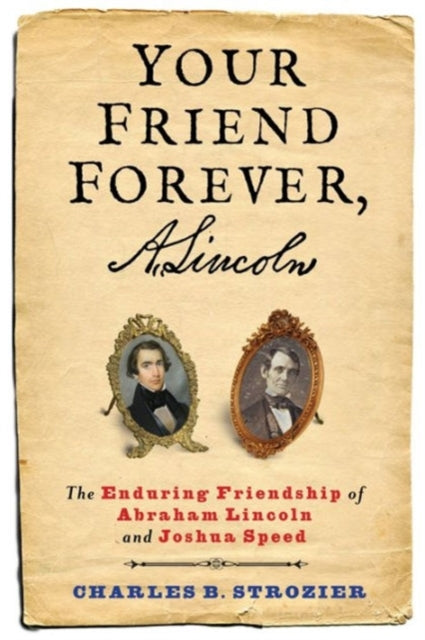 Binding: Hardcover
Description: Your Friend Forever A. Lincoln is a rich analysis of one of the most important friendships in American history. Joshua Speed and Abraham Lincoln's relationship was both a model of male friendship and a specific dynamic between two brilliant but fascinatingly flawed men.