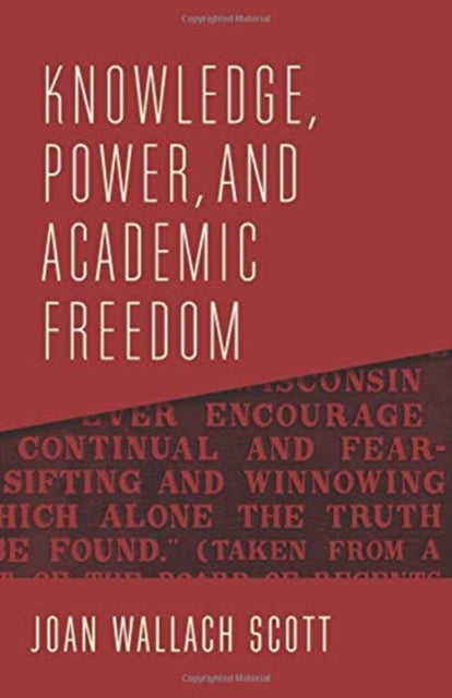 Binding: Hardcover
Description: This book presents a series of essays by the renowned historian Joan Wallach Scott that explore the history and theory of academic freedom and the value of critical inquiry today. Scott gives a nuanced reflection on the tensions within one of academia's cherished concepts.