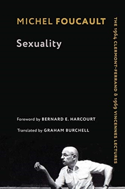 Binding: Paperback
Description: Michel Foucault's interest in the history of sexuality began as early as the 1960s when he taught two courses on the subject. These lectures offer crucial insight into the development of Foucault's thought yet have remained unpublished until recently.