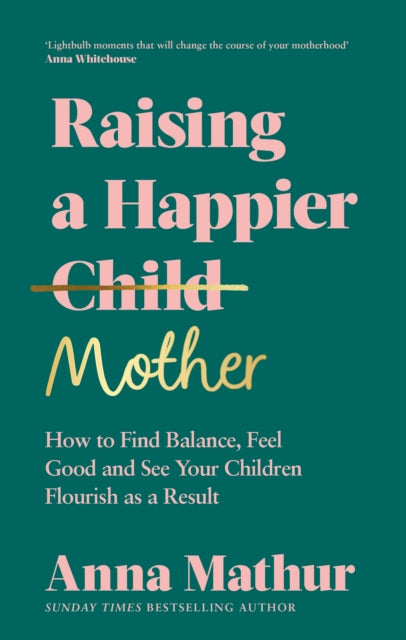 Binding: Hardcover
Title: Raising A Happier Mother How To Find Balance Feel Good And See Your Children Flourish As A Result.
Author(s): Mathur Anna
Publisher: Penguin Books Ltd
Barcode: 9780241559833
Pages: 336 Pages
Publication Date: 11/28/2023
Category: Child Care & Upbringing
