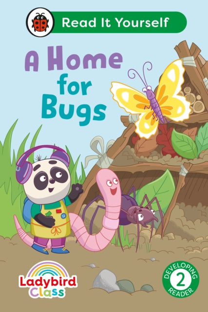 Ladybird - Ladybird Class A Home For Bugs: Read It Yourself - Level 2 Developing Reader - Hardcover