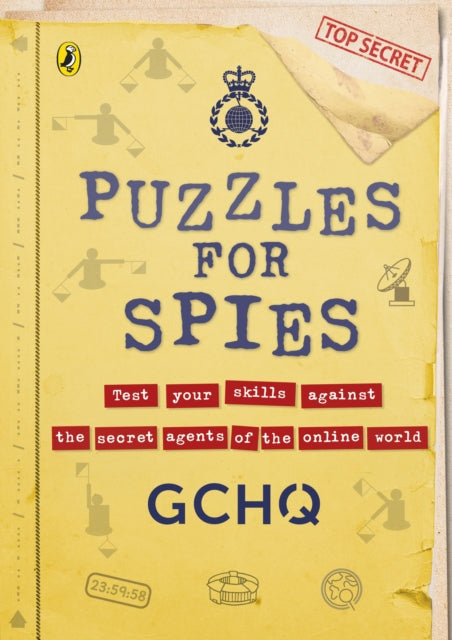 Gchq - Puzzles For Spies The Brand - New Puzzle Book From Gchq With A Foreword From The Prince And Princess Of Wales - Paperback